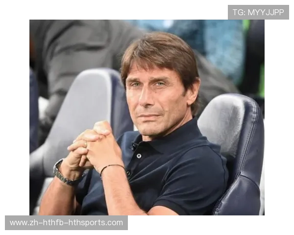 孔蒂执教意甲球队历程及战绩点评